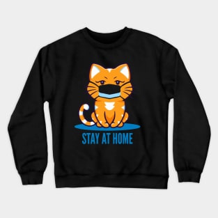 Stay at Home Cat Crewneck Sweatshirt